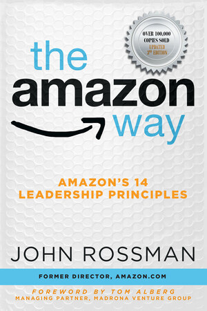 Clyde Hill Publishing Announces Third Edition of The Amazon Way by John Rossman