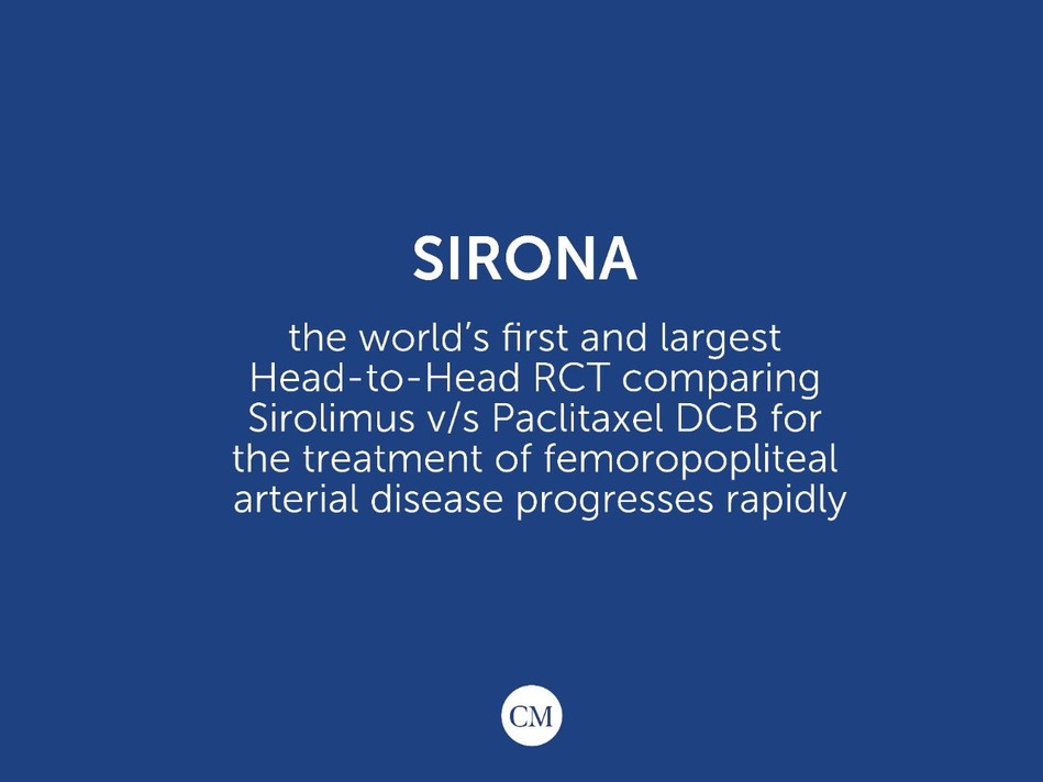 Sirona The World S First And Largest Rct Comparing Sirolimus V S Paclitaxel Balloon For The Treatment Of Peripheral Arterial Disease Progresses Rapidly