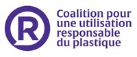 Coalition pour une utilisation responsable du plastique (Groupe CNW/Responsible Plastic Use Coalition)