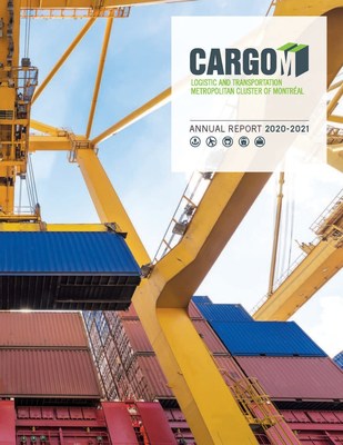CargoM 2020-20201 Annual Report (CNW Group/Metropolitan Cluster of logistics and transportation in Montreal)