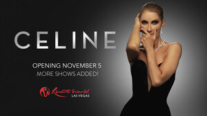 Due To Extraordinary Ticket Demand, Celine Dion Announces More Show Dates For Her Headliner Engagements At The Theatre At Resorts World Las Vegas
