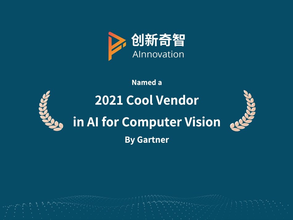 Ainnovation Named A Cool Vendor In The 21 Gartner Cool Vendors In Ai For Computer Vision Report