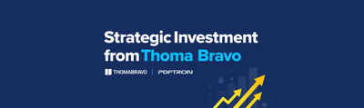 PDFTron Announces Strategic Growth Investment from Thoma Bravo (CNW Group/PDFTron)