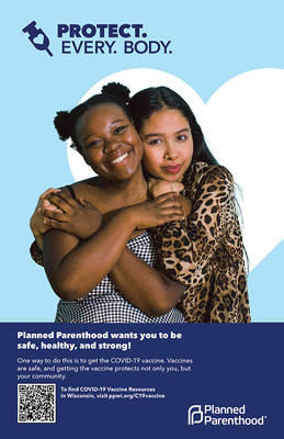 Planned Parenthood of Wisconsin's COVID-19 vaccine awareness and education campaign