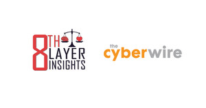 8th Layer Insights podcast debuts on the CyberWire Network