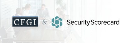 CFGI Partners with SecurityScorecard to Offer Security Rating Monitoring as a Service