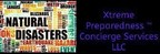 Be Prepared…Not Scared: Motto of Xtreme Preparedness Concierge Services LLC