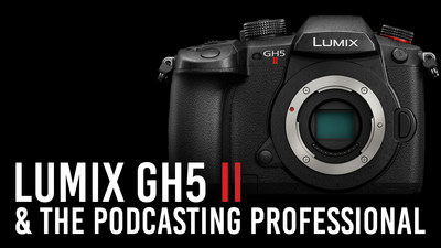Panasonic Lumix GH5 II Mirrorless Podcasting Camera (PRNewsfoto/B&H Photo)