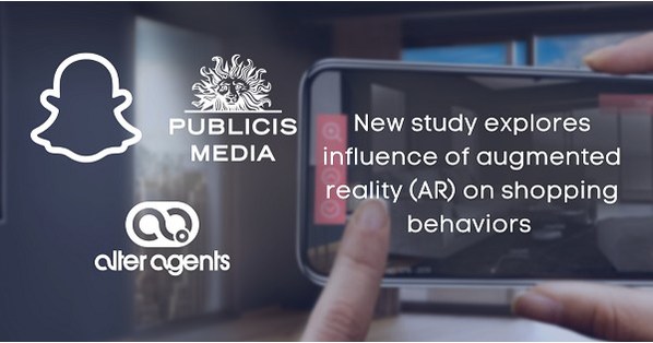 Alter Agents, Snap Inc., and Publicis Media Release New Data on Augmented Reality (AR) in Consumer Shopping