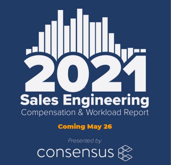 2021 Sales Engineering Compensation & Workload Report