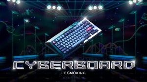 Angry Miao releases its next-generation product in the CYBERBOARD series - "CYBERBOARD Le Smoking"