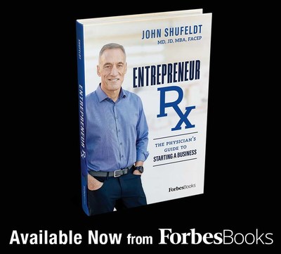 Dr. John Shufeldt Releases “Entrepreneur Rx” with ForbesBooks