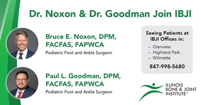 IBJI is proud to welcome Dr. Bruce Noxon and Dr. Paul Goodman to its IBJi Glenview, Highland Park and Wilmette offices as of June 1, 2021.