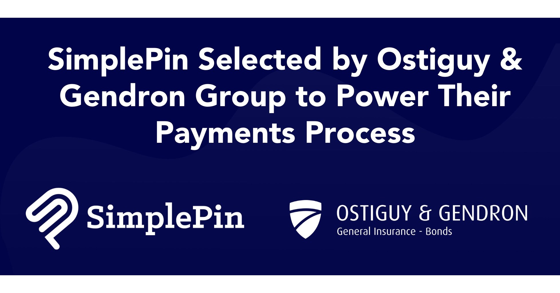 SimplePin Selected by Ostiguy & Gendron Group to Power Their Payments Process