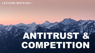 Latham & Watkins Virtual Antitrust and Competition Law Program