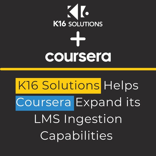 K16 Solutions Helps Coursera Expand its LMS Ingestion Capabilities