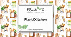 PlantX Announces New Ghost Kitchen As Part of Its Soon-to-Launch U.S. Meal Delivery Service