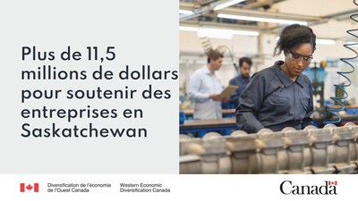 Un financement fdral donne un coup de pouce aux entreprises de la Saskatchewan (Groupe CNW/Diversification de l'conomie de l'Ouest du Canada)