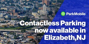The Parking Authority of the City of Elizabeth, New Jersey, Partners with ParkMobile to Offer Contactless Parking Payments