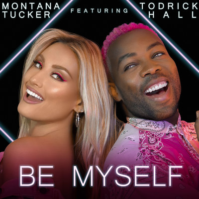 “Be Myself” by Montana Tucker featuring Todrick Hall