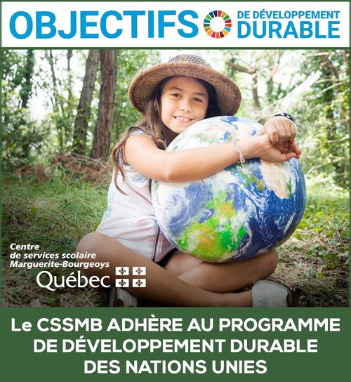 Le CSSMB adhère au programme de développement durable des Nations Unies (Groupe CNW/Commission scolaire Marguerite-Bourgeoys)