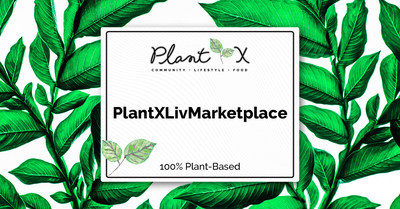 PlantX to Acquire Assets From Liv Marketplace LLC (CNW Group/PlantX Life Inc.)