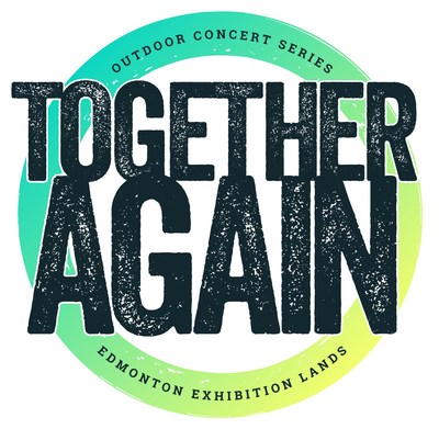 Together Again Outdoor Concert Series (CNW Group/Trixstar Productions)