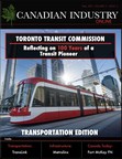 TTC Celebrates a Century of Operations in Canadian Industry Magazine