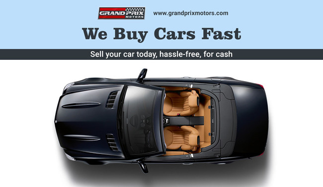 Grand Prix Motors closes the deal of buying a vehicle fast. So please send us the information about your car online, get a quote and sell the car today.