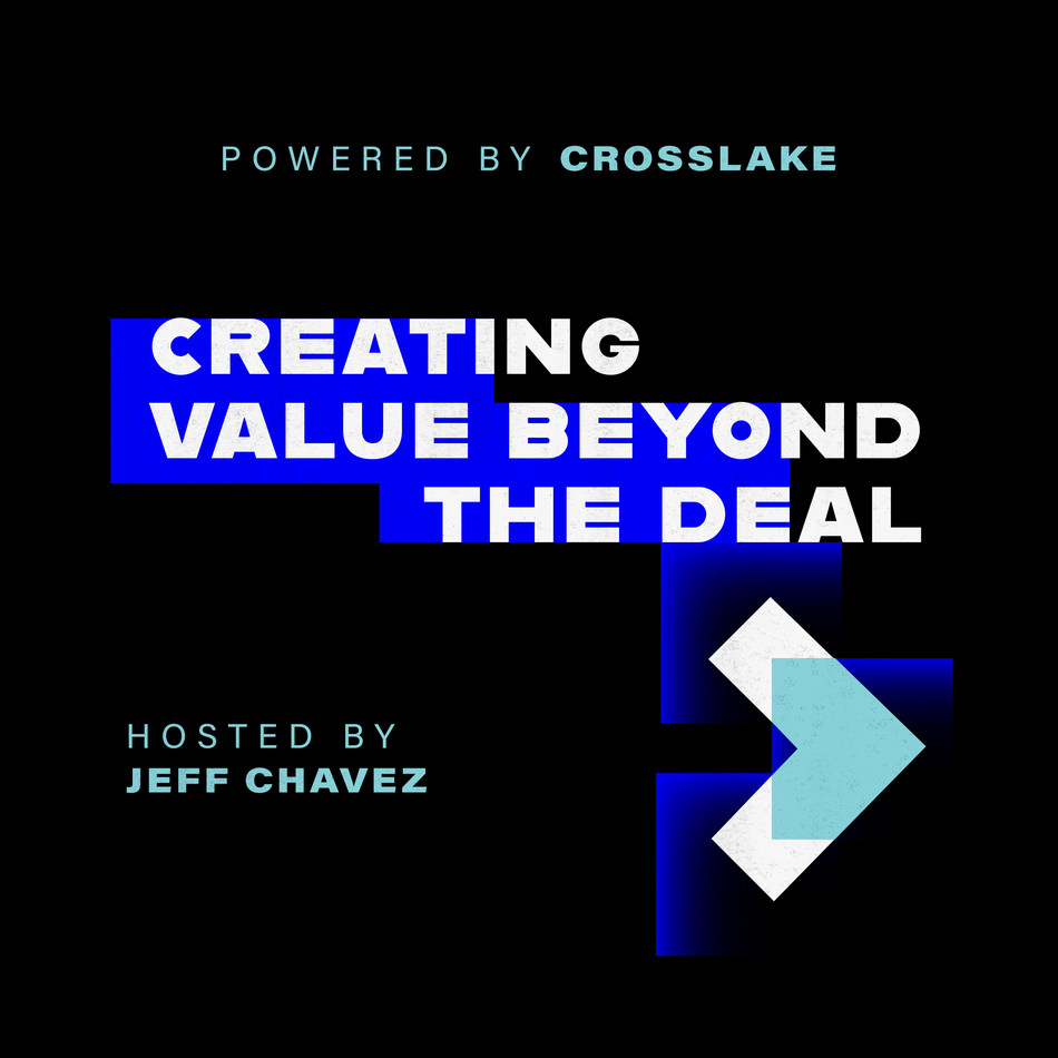 Creating Value Beyond the Deal. Powered by Crosslake.
