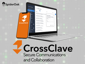 SpiderOak Releases CrossClave Zero-Trust Communication and Collaboration Solution
