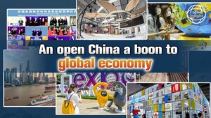 CGTN : Une Chine ouverte est profitable à l'économie mondiale