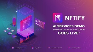 NFTify AI Services Demo for NFT Copyright Protection Goes Live