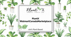 PlantX Announces the Launch of Its First Products on Walmart Canada Marketplace