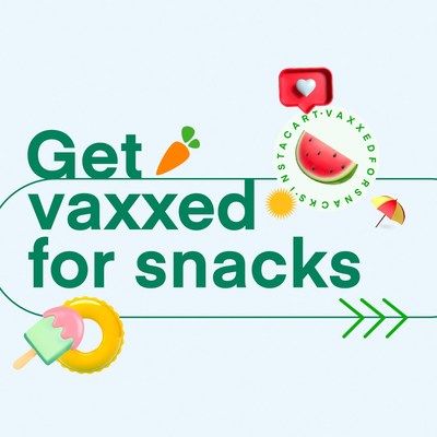 Instacart's Get Vaxxed For Snacks sweepstakes supports the White House’s National Month of Action to encourage 70 percent of Americans to get their first vaccine by July 4.