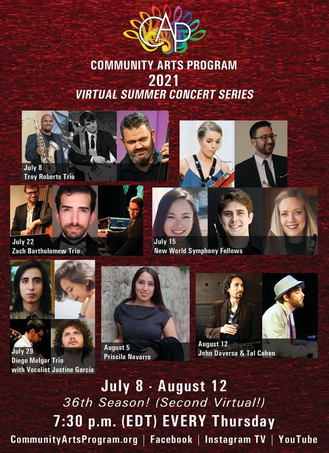 Community Arts Program (CAP) 2021 VIRTUAL Summer Concert Series - World Class Enjoyment to the World!