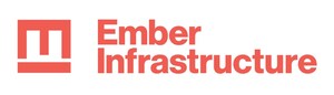 Ember Infrastructure Closes Inaugural Fund with over $340 Million of Commitments