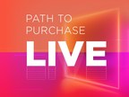 Find Out How Brands Are Partnering with Retailers to Monetize Rapidly-Changing Consumer Behaviors at New 'Path to Purchase Live' in-Person Event