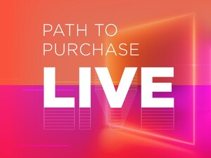 Find Out How Brands Are Partnering with Retailers to Monetize Rapidly-Changing Consumer Behaviors at New 'Path to Purchase Live' in-Person Event