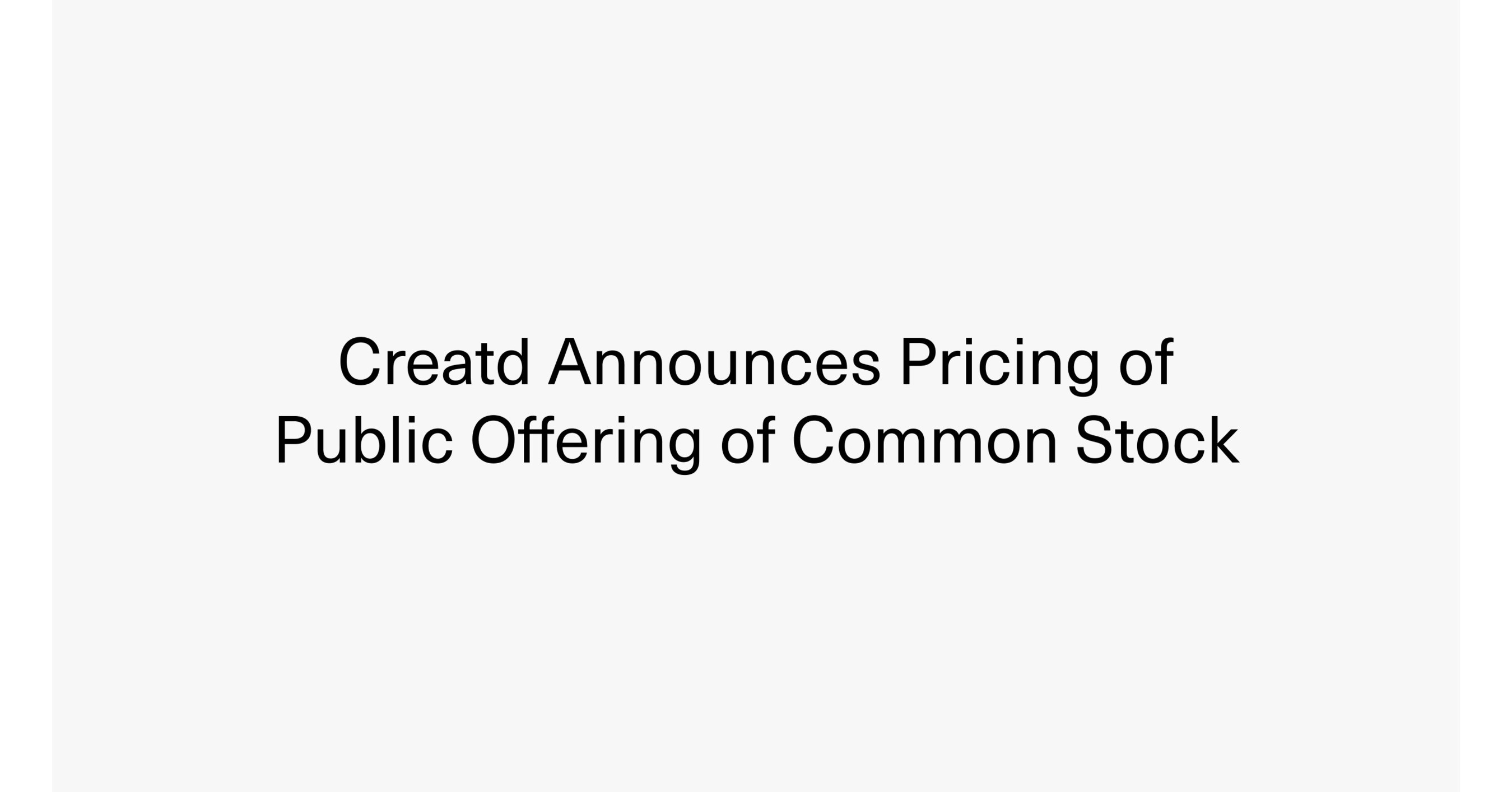 Creatd Announces Pricing of Public Offering of Common Stock