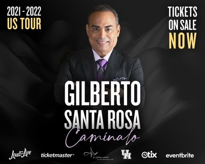 Gilberto Santa Rosa "Caminalo" US Tour tickets on sale now
