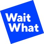 WaitWhat -- The Premium Content and Award-Winning Podcast Creator -- Raises $12M Series B