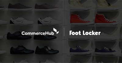 CommerceHub Announces Four-Year Agreement with Foot Locker Europe to Drive Ecommerce Growth