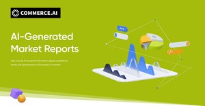 Commerce.AI Launches AI-Generated Market Reports