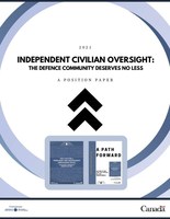 Independent civilian oversight The defence community deserves no less.pdf (CNW Group/National Defence and Canadian Armed Forces Ombudsman)