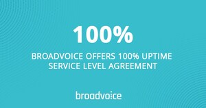Broadvoice Offers 100% Uptime Service Level Agreement