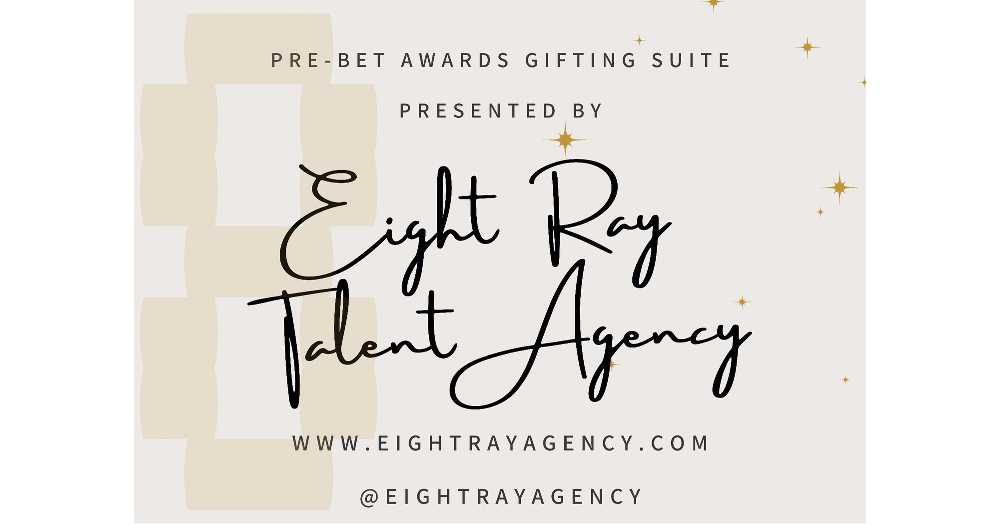 Eight Ray Talent Agency Presents a Pre-BET Celebrity Gifting Suite