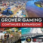 Grover Gaming Continues Expansion!