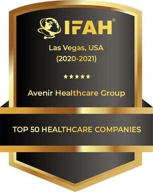 Avenir Healthcare Group Awarded Top 50 Healthcare Companies by IFAH