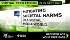 Mitigating Societal Harms in a Social Media World Tech Forum to Explore Critical Societal Issues
